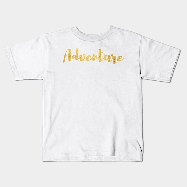 Adventure in Gold Kids T-Shirt by Seven Mustard Seeds